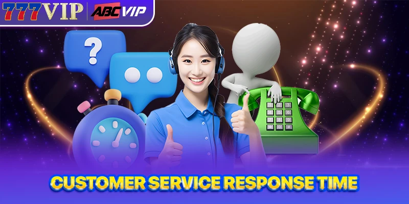 Customer Service Response Time
