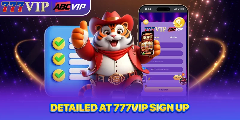 Detailed at 777VIP Sign Up
