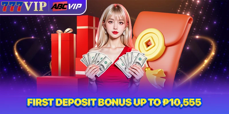 First deposit bonus up to ₱10,555