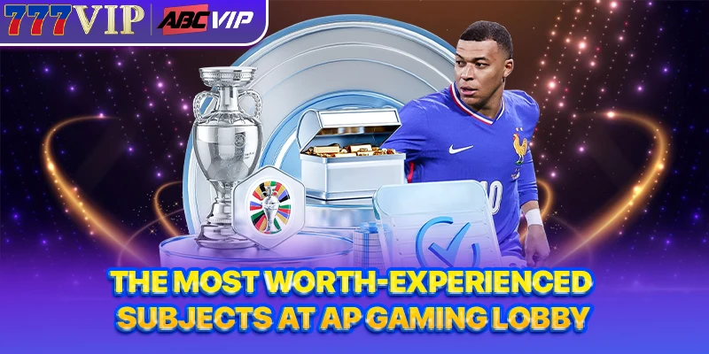 The most worth-experienced subjects at AP Gaming lobby
